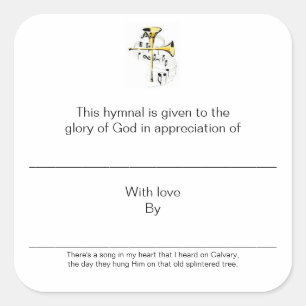 Hymnal Plates In Appreciation of Square Sticker