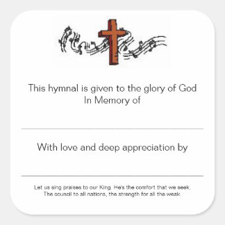 Hymnal Plates In Memory of Square Sticker