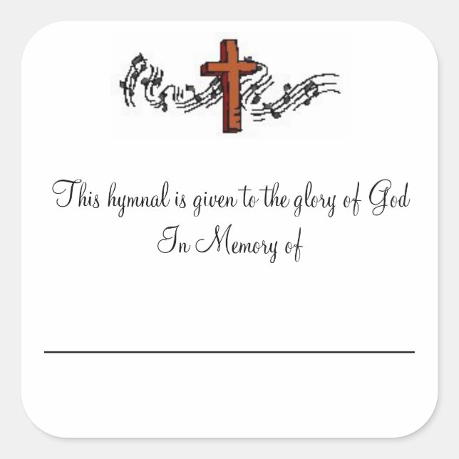 Hymnal Plates In Memory of Square Sticker (Front)