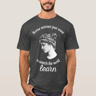 Hypatia Wants To Watch The World Learn Philosophy T-Shirt