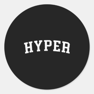 Hyper  classic round sticker