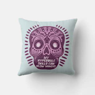 Hyperbole Funny ENGLISH LANGUAGE Cushion