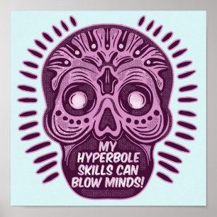 Hyperbole Funny ENGLISH LANGUAGE Poster