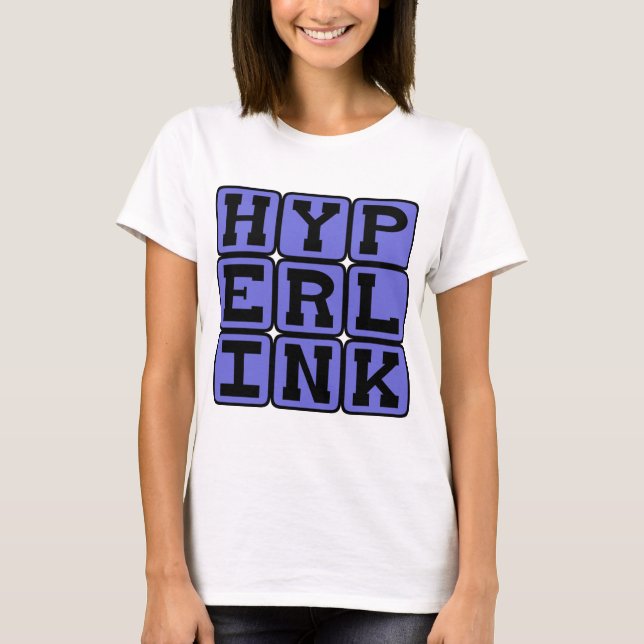 Hyperlink, Data Reference T-Shirt (Front)