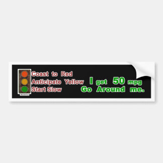 Hypermiler Bumper Sticker Coast Anticipate Start