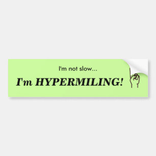 HYPERMILING Bumper Sticker