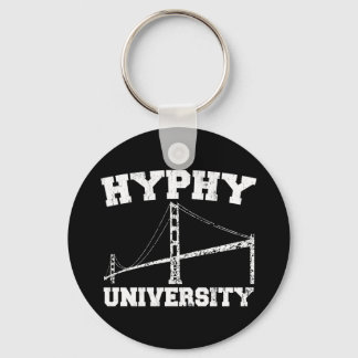 Hyphy University yay area Key Ring