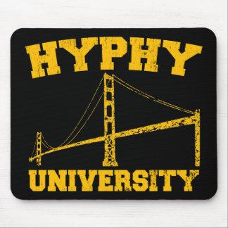 Hyphy University yay area Mouse Mat