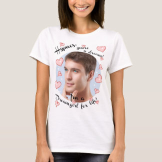 Hypnos You're a Dream T-Shirt