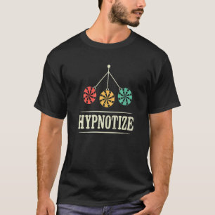 Hypnosis Expert Mind Healer Hypnosis Hypnotist _ T-Shirt