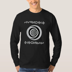 Hypnosis Hypnotizer Hypnotist Hypnotic Funny Gift T-Shirt