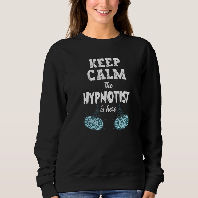 Hypnosis Sleep Hypnotist Spiral Guide Get Hypnotiz Sweatshirt (Front)
