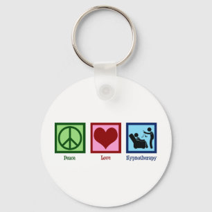 Hypnotherapist Peace Love Hypnotherapy Key Ring