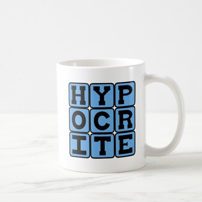 Hypocrite, Liar Coffee Mug (Right)