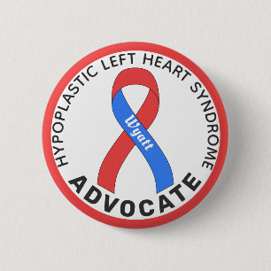 Hypoplastic Left Heart Syndrome Advocate White 6 Cm Round Badge