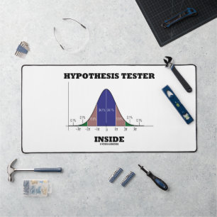 Hypothesis Tester Inside Stats Humour Desk Mat