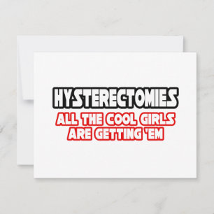 Hysterectomies...Cool Girls
