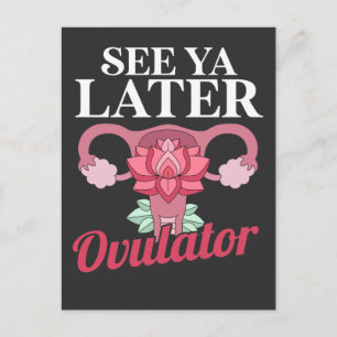 Hysterectomy Surgery Survivor Ovulator Patient Postcard
