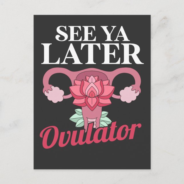 Hysterectomy Surgery Survivor Ovulator Patient Postcard (Front)