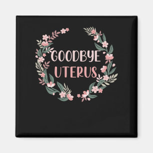 Hysterectomy Surgery Uterus Removal Survivor Magnet