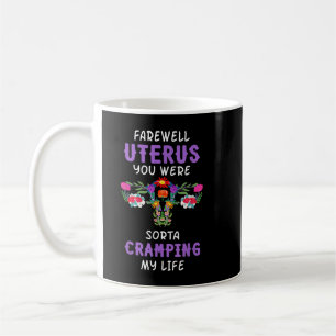 Hysterectomy Uterus Surgery Survivor Supracervical Coffee Mug