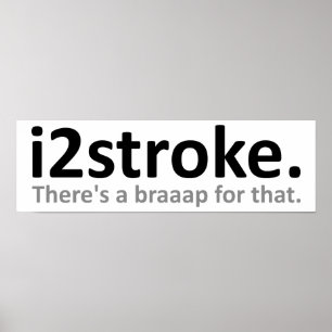 i2stroke Funny Poster