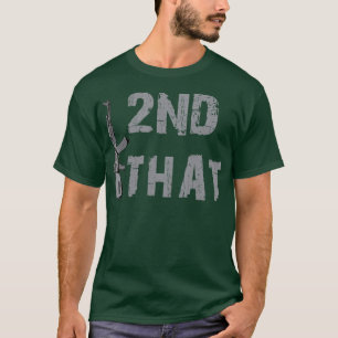 I 2nd that second amendment pro american T-Shirt