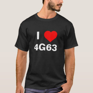I <3 4G63 T-Shirt