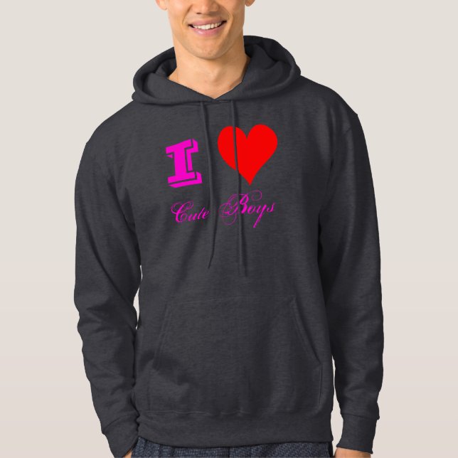 I <3 cute Boys Hoodie (Front)