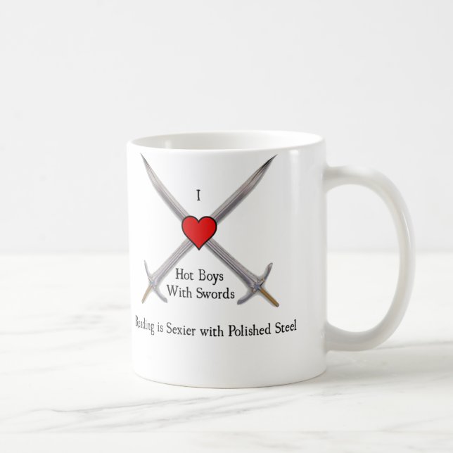I <3 Hot Boys With Swords Coffee Mug (Right)