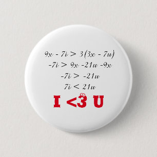I <3 Math. I <3 U 6 Cm Round Badge