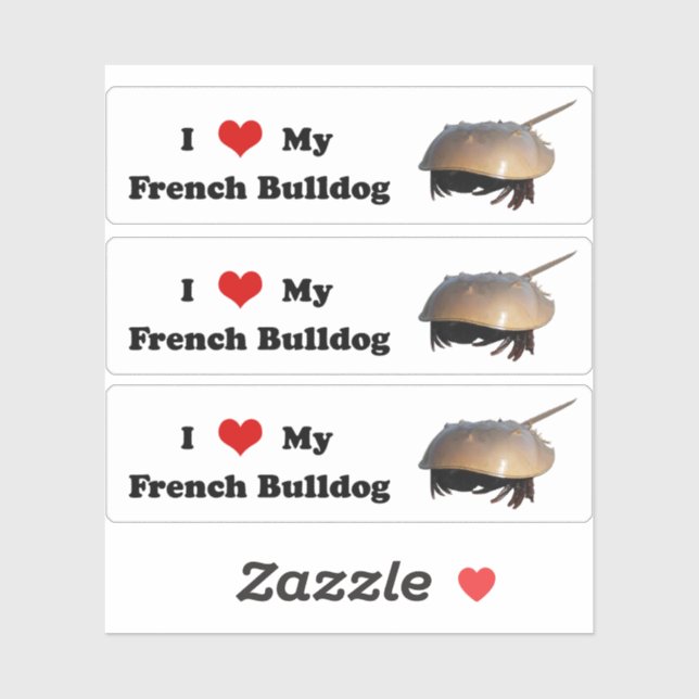 I <3 my french bulldog (horseshoe crab) sticker  (Sheet)