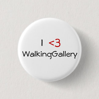 I <3 WalkingGallery 3 Cm Round Badge