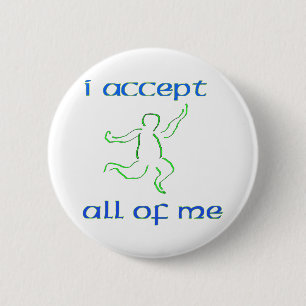 I accept all of me 2 6 cm round badge