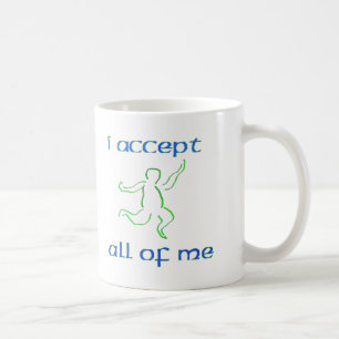 I accept all of me 2 coffee mug
