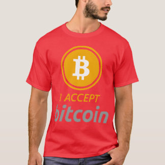 I Accept Bitcoin Accepted Here quote 80s nature fa T-Shirt