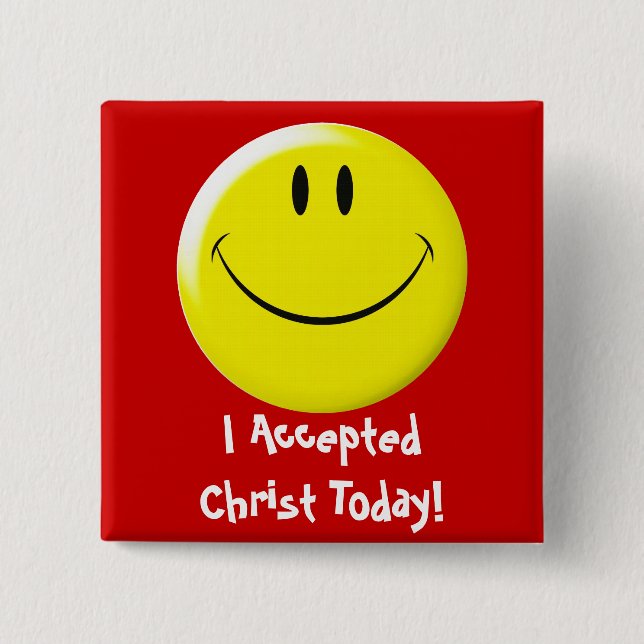 I Accepted Christ Today! 15 Cm Square Badge (Front)