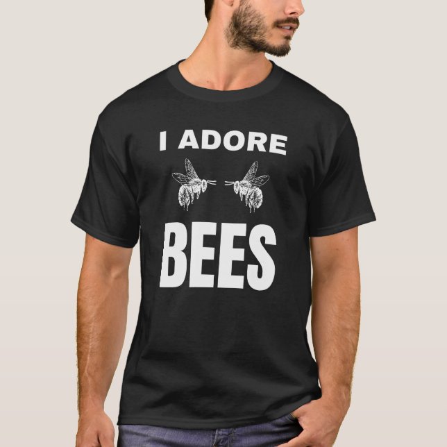 I adore Bees T-Shirt (Front)