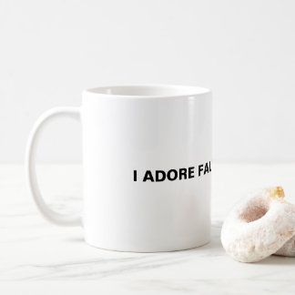 I Adore Faulty Products. Coffee Mug