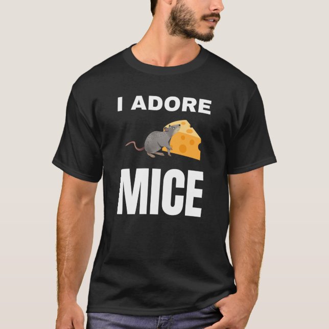 I adore Mice T-Shirt (Front)