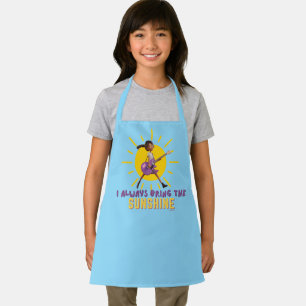 I Always Bring the Sunshine Apron