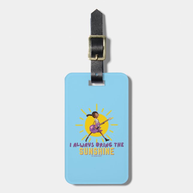 I Always Bring the Sunshine Luggage Tag (Front Vertical)