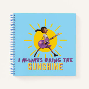 I Always Bring the Sunshine Notebook