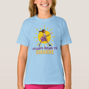I Always Bring the Sunshine T-Shirt