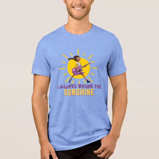 I Always Bring the Sunshine Tri-Blend Shirt (Front)