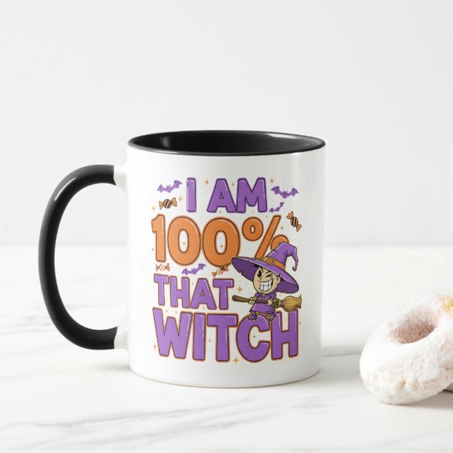 I Am 100% That Witch Halloween Fun Mug (With Donut)