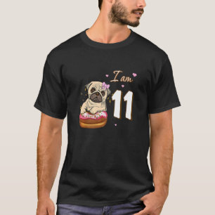 I Am 11 Birthday Cute Lovely Pug With Doughnut Dog T-Shirt