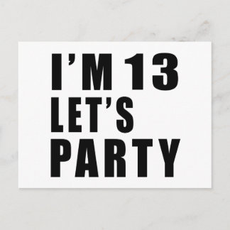I Am 13 Let's Party Invitation Postcard