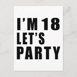 I Am 18 Let's Party Invitation Postcard