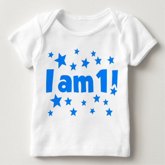 I am 1! baby T-Shirt